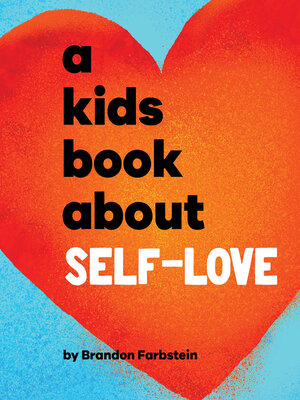 A Kids Book About Self-Love - ebook